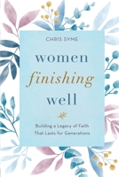 Women Finishing Well 1704604079 Book Cover