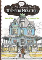Dying to Meet You 0152057277 Book Cover