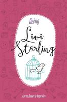 Being Livi Starling 0993432727 Book Cover