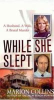 While She Slept 0312933967 Book Cover