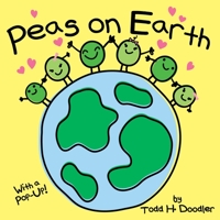 Peas on Earth 0307930882 Book Cover