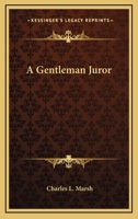 A Gentleman Juror 1144264758 Book Cover