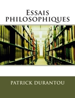 Essais Philosophiques 1512391824 Book Cover