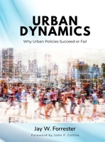 Urban Dynamics 1935056344 Book Cover