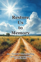 Restore Us to Memory 194608834X Book Cover