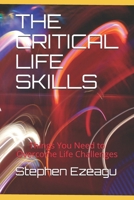 The Critical Life Skills: Things You Need to Overcome Life Challenges 9789889399 Book Cover