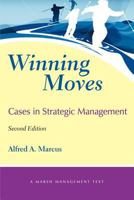 Winning Moves: Cases in Strategic Management 0971313024 Book Cover