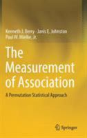 The Measurement of Association: A Permutation Statistical Approach 3319989251 Book Cover