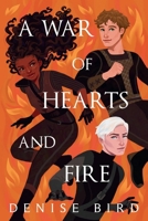 A War of Hearts and Fire B0DTT9N4WC Book Cover
