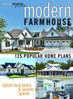 Design America Presents Modern Farmhouse: Over 125 Popular Home Plans 1586780115 Book Cover