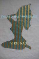 Swans In Half-mourning 1304920968 Book Cover