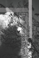 The Suburban Coven 1976565448 Book Cover