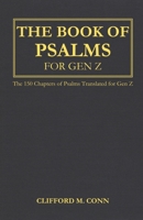 The Book of Psalms for Gen Z B0CT5K1H1B Book Cover