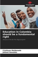 Education in Colombia should be a fundamental right 6206891941 Book Cover