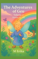 The Adventures of Geu: Volume 2 Stories 11–20 B0FTV4Z3VJ Book Cover