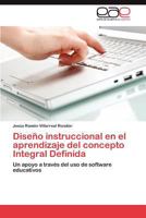 Diseno Instruccional En El Aprendizaje del Concepto Integral Definida 3848477459 Book Cover