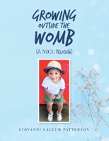 Growing Outside the Womb: 1664134743 Book Cover