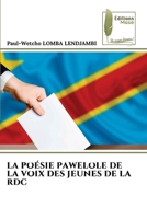 La Poésie Pawelole de la Voix Des Jeunes de la Rdc (French Edition) 6209263291 Book Cover