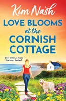 Love Blooms at the Cornish Cottage 1835614000 Book Cover