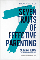 7 Traits of Effective Parenting 1589979788 Book Cover