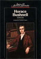 Horace Bushnell: Sermons (Sources of American spirituality) 0809103621 Book Cover