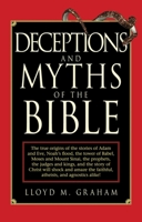 Deceptions And Myths Of The Bible 0806511249 Book Cover