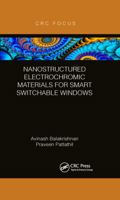 Nanostructured Electrochromic Materials for Smart Switchable Windows 036760664X Book Cover