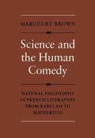 Science and the Human Comedy (University of Toronto romance series ; 30) 1442651504 Book Cover