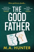 The Good Father 1807956601 Book Cover