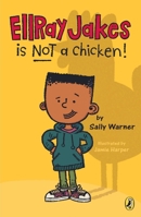 EllRay Jakes is Not a Chicken 067006243X Book Cover