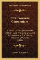 Extra-Provincial Corporations 1014634849 Book Cover