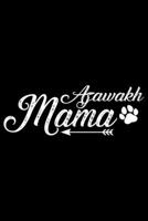 Azawakh Mama: Cool Azawakh Dog Journal Notebook - Azawakh Puppy Lover Gifts - Funny Azawakh Dog Notebook - Azawakh Owner Gifts - Azawakh Dad & Mom Gifts. 6 x 9 in 120 pages 1677197021 Book Cover