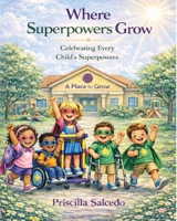 Where Superpowers Grow B0GZKNPJXQ Book Cover