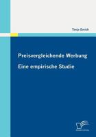 Preisvergleichende Werbung: Eine Empirische Studie 3836681943 Book Cover