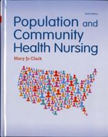 Population and Community Health Nursing 0133859592 Book Cover