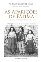 As Aparições de Fátima: Os pastorinhos que mudaram a Igreja Católica para sempre (Portuguese Edition) B0CTK8GH36 Book Cover