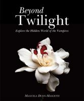 Beyond Twilight : Explore The World Of Vampires 8184993986 Book Cover