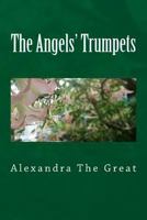 The Angels' Trumpets 1910718122 Book Cover