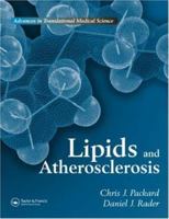 Lipids and Atherosclerosis: Advances in Translational Medical Science 1842142291 Book Cover