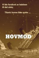Hovmod: En bok om hovmodet i menigheten 1499798814 Book Cover
