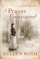 A Prayer Unanswered 1734168560 Book Cover