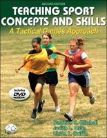 Teaching Sport Concepts And Skills: A Tactical Games Approach 0736054537 Book Cover