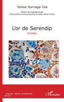 L'or de Serendip: Contes (Lettres Canariennes) (French Edition) 2343193088 Book Cover