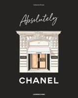 Absolutely Chanel 1529438233 Book Cover