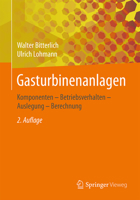 Gasturbinen Und Gasturbinenanlagen: Darstellung Und Berechnung 3322864812 Book Cover