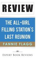 Book Review: The All-Girl Filling Station's Last Reunion 1494957701 Book Cover