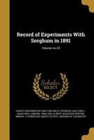 Record of Experiments with Sorghum in 1891 0530451786 Book Cover