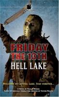Friday the 13th: Hell Lake 184416182X Book Cover