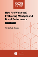 How Are We Doing?: Evaluating Manager and Board Performance (Local Government Board Builders) 1642381365 Book Cover
