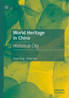 World Heritage in China: Historical City 9819687209 Book Cover